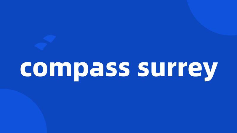 compass surrey