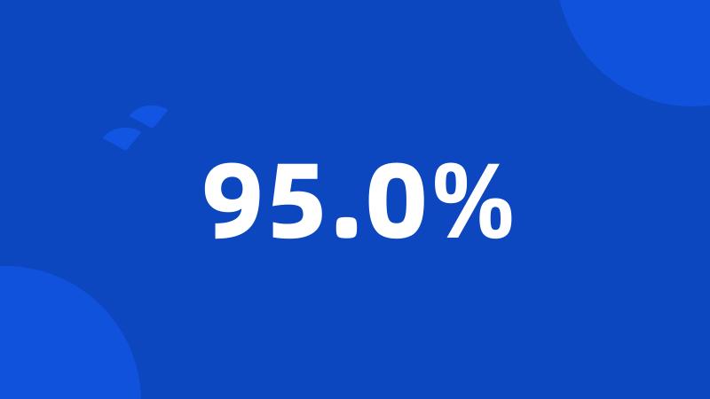 95.0%