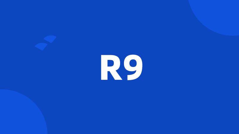 R9