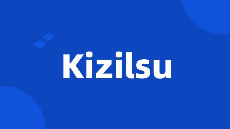 Kizilsu
