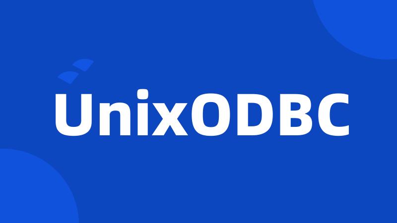 UnixODBC