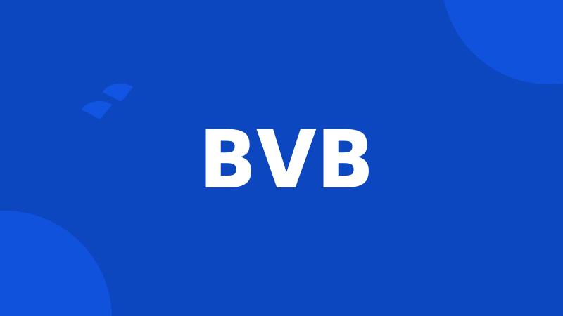 BVB