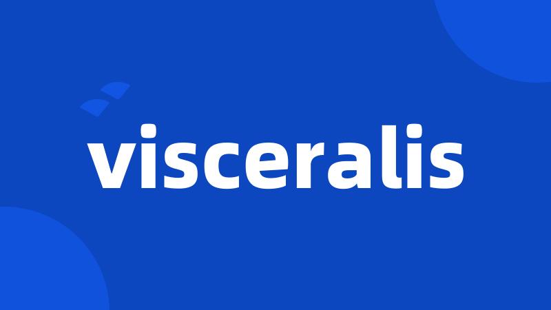 visceralis