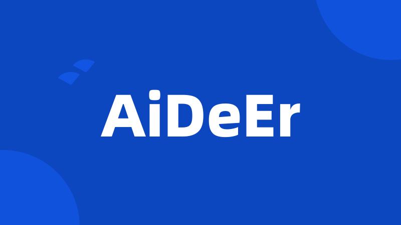 AiDeEr