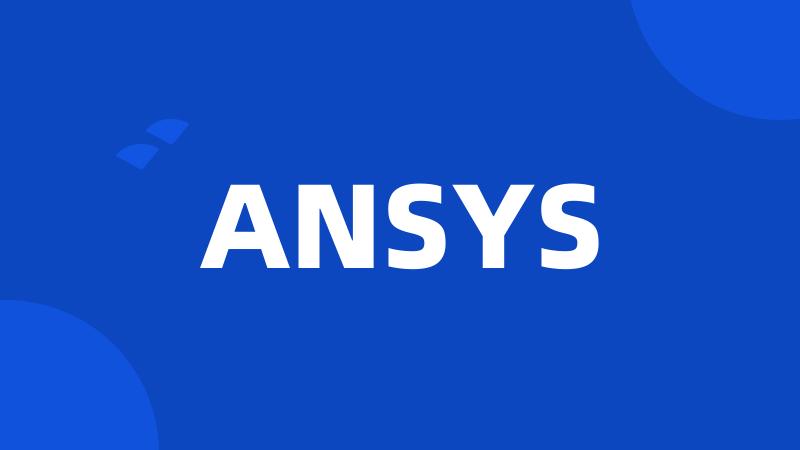 ANSYS