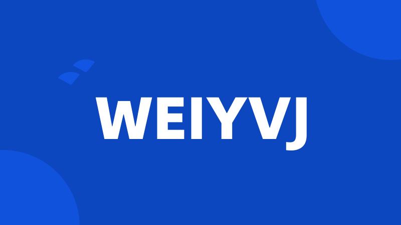 WEIYVJ