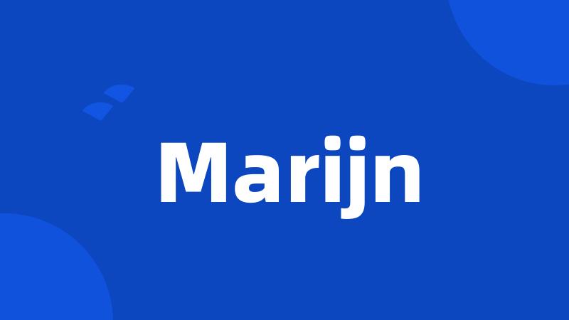 Marijn