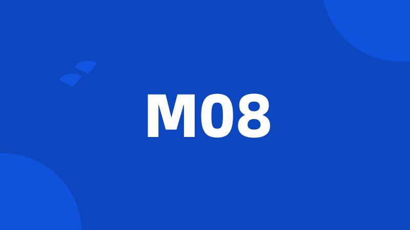 M08