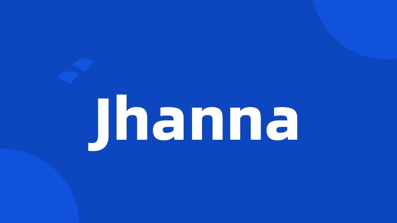 Jhanna