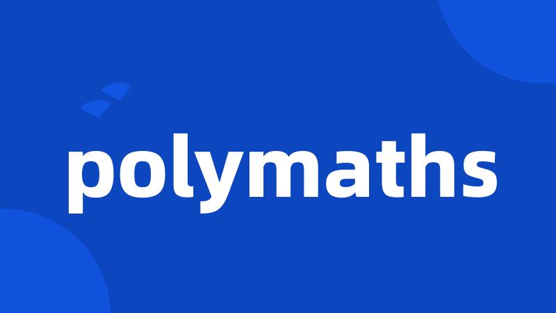 polymaths