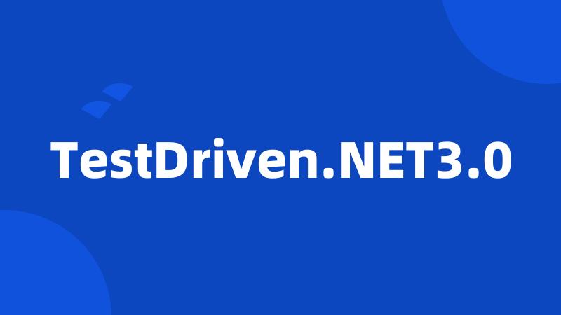 TestDriven.NET3.0