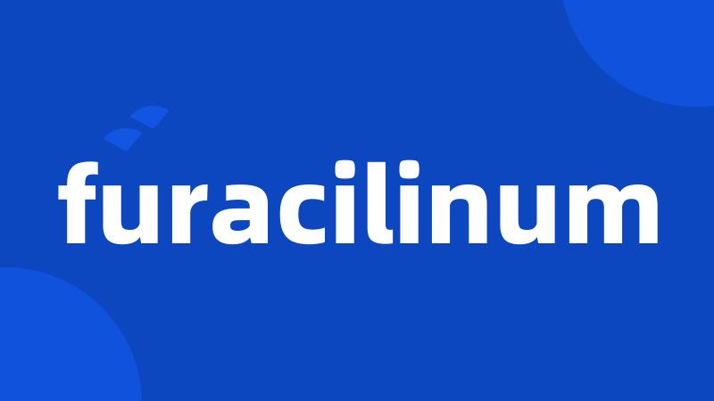 furacilinum