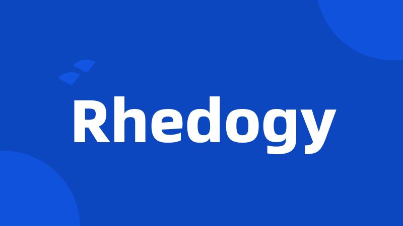 Rhedogy