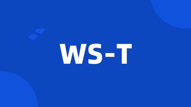 WS-T