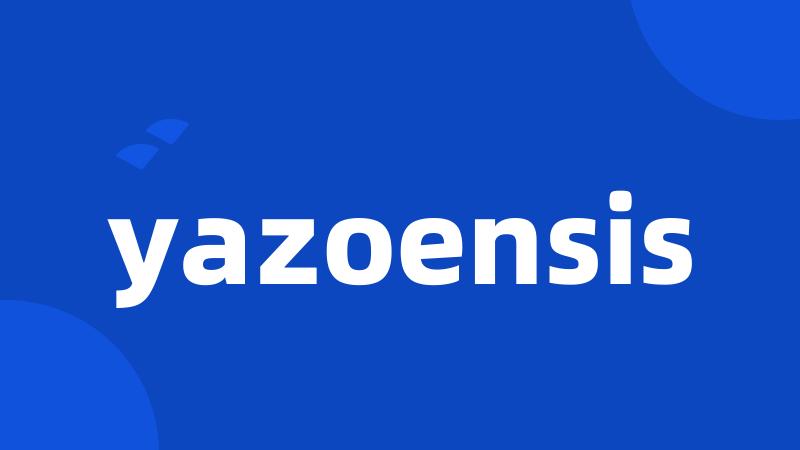 yazoensis