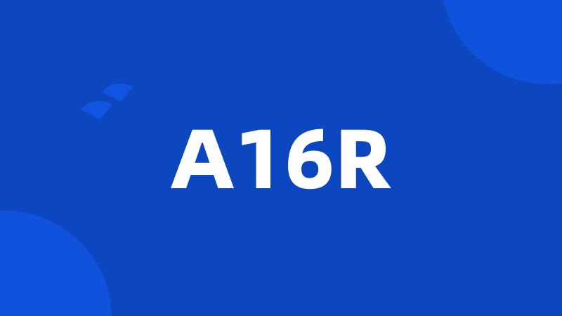 A16R