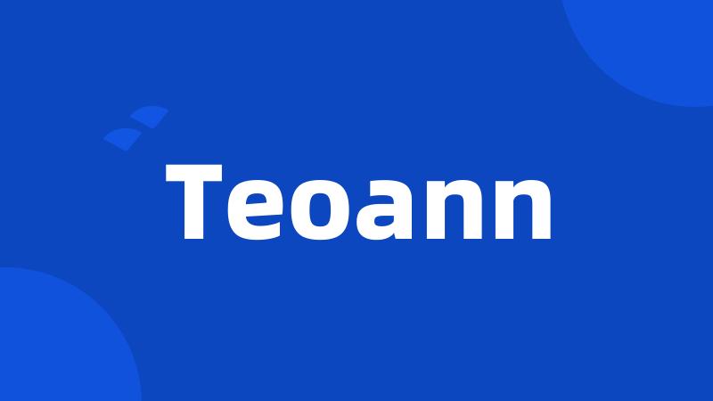 Teoann