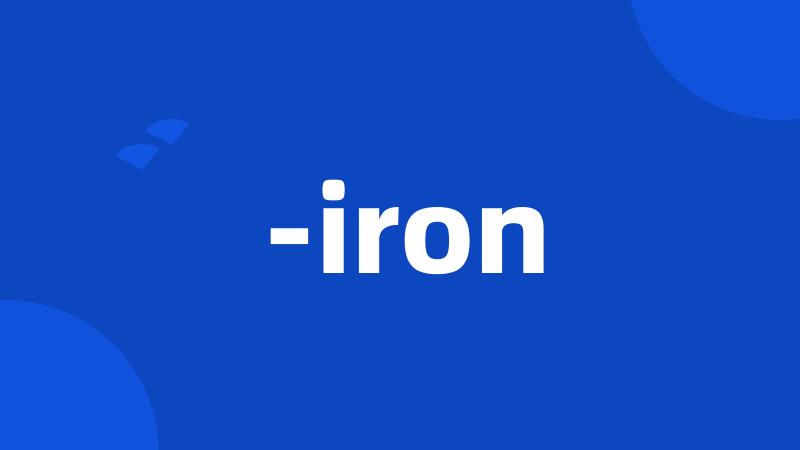 -iron