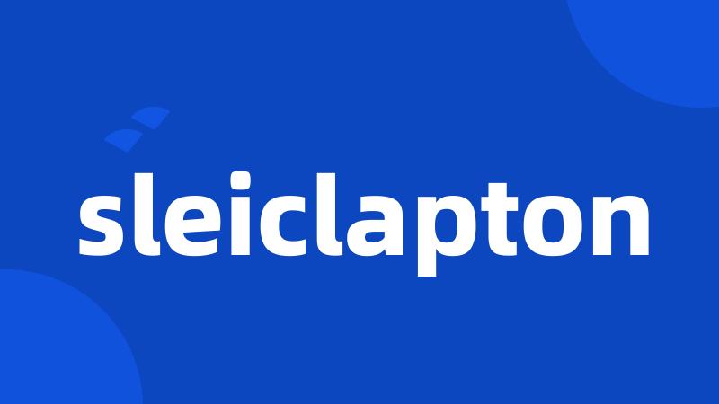 sleiclapton