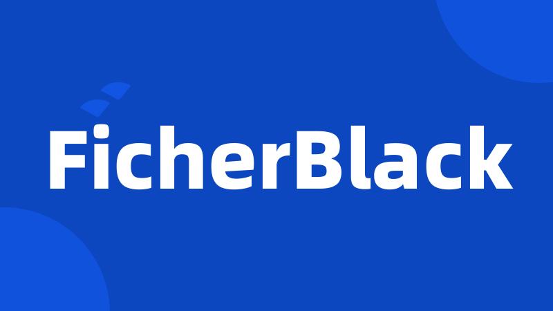 FicherBlack