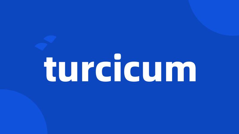 turcicum