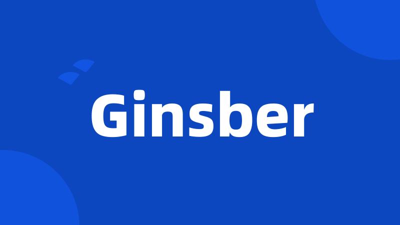 Ginsber