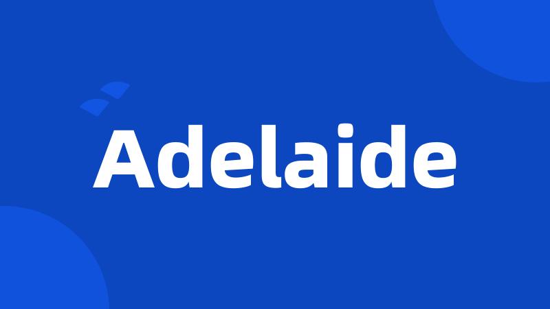 Adelaide