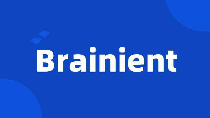 Brainient