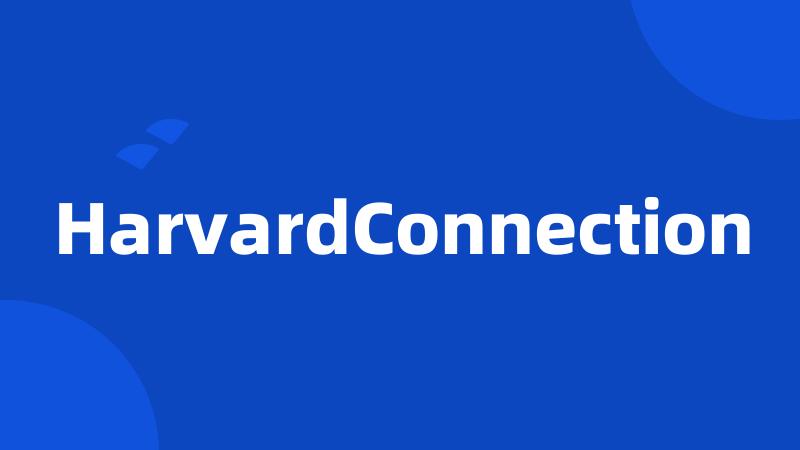 HarvardConnection