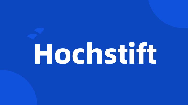 Hochstift