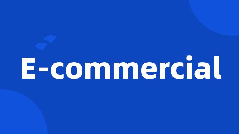 E-commercial