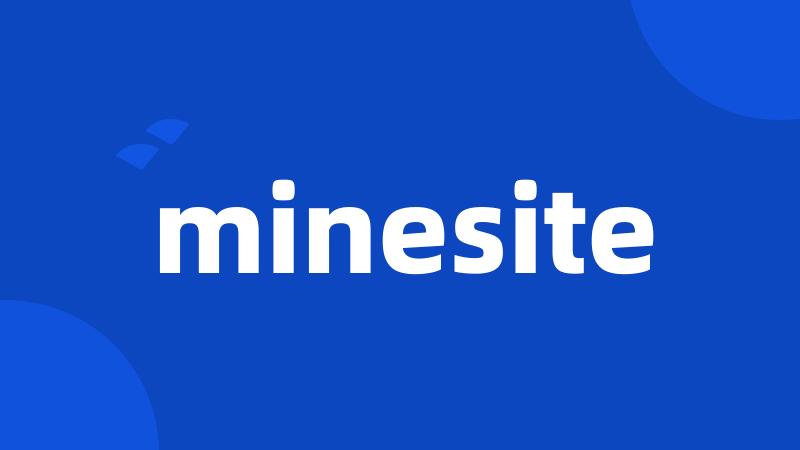 minesite