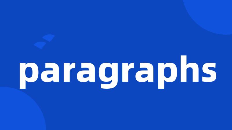 paragraphs