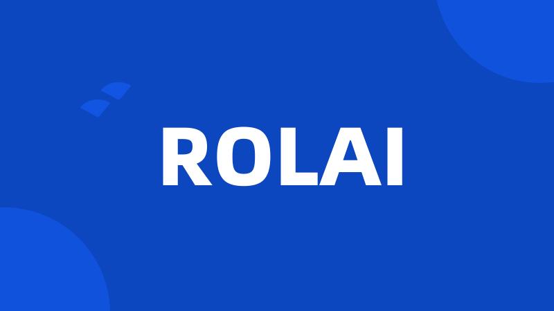 ROLAI