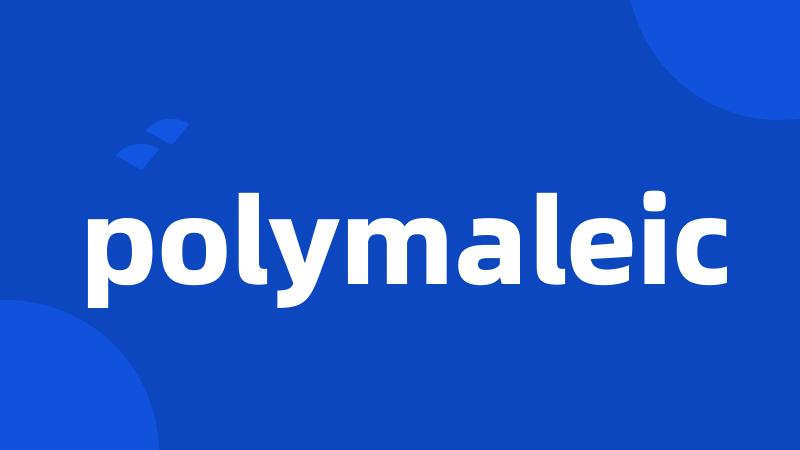 polymaleic