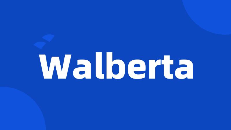 Walberta