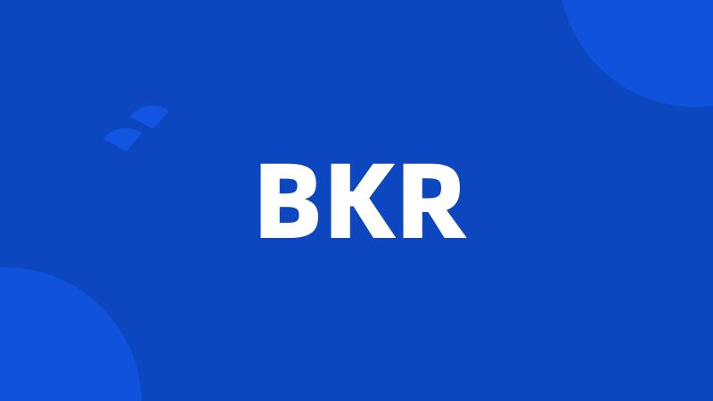 BKR