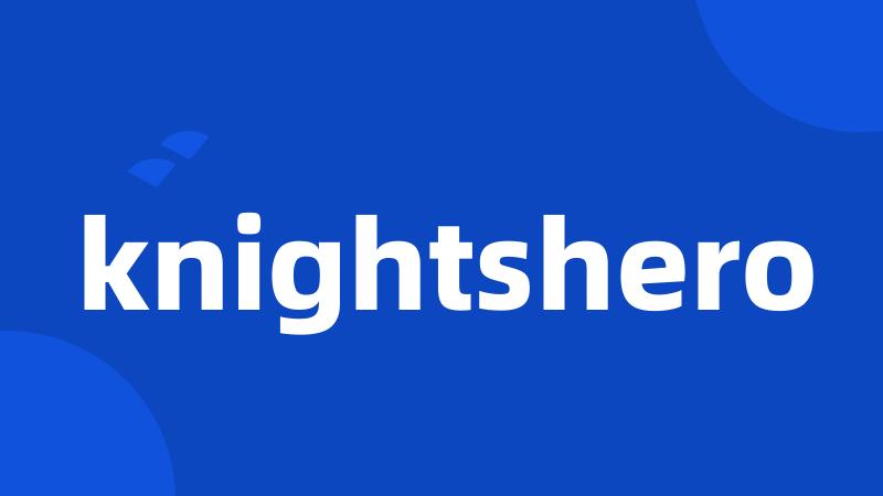 knightshero