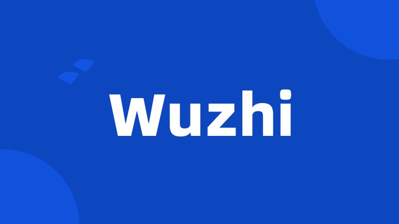 Wuzhi