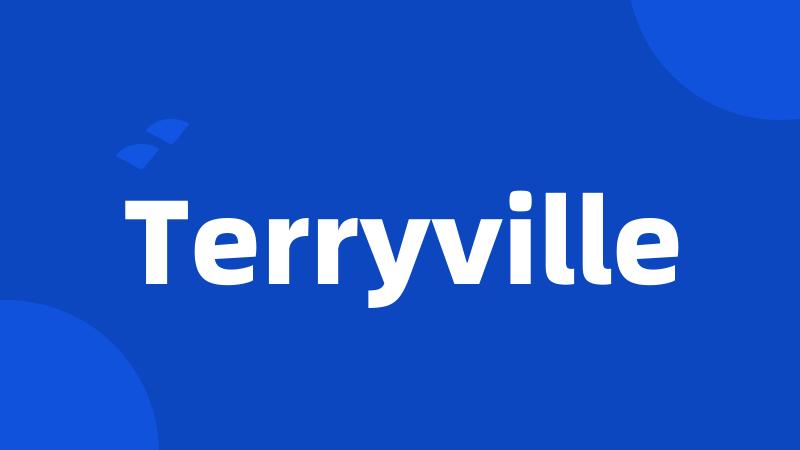 Terryville