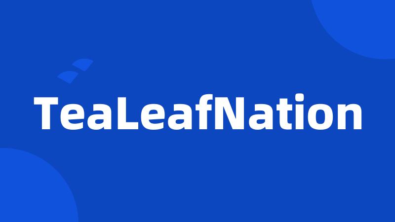 TeaLeafNation