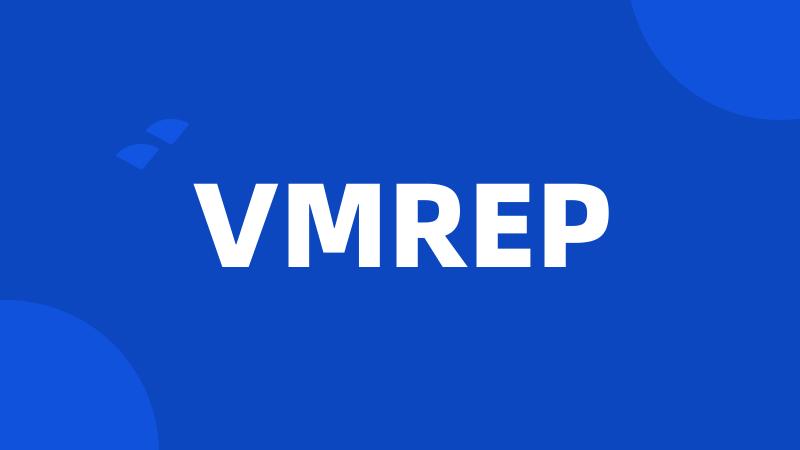 VMREP