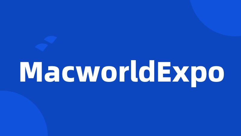 MacworldExpo