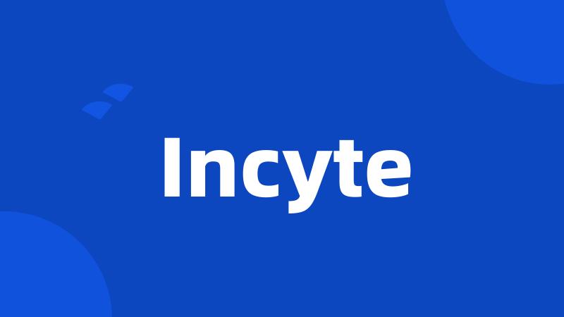 Incyte