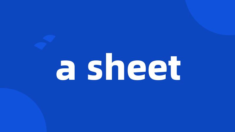 a sheet