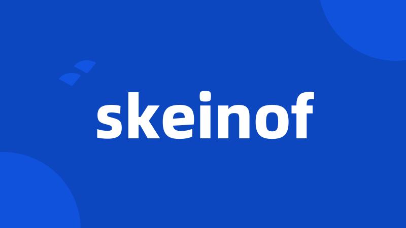 skeinof