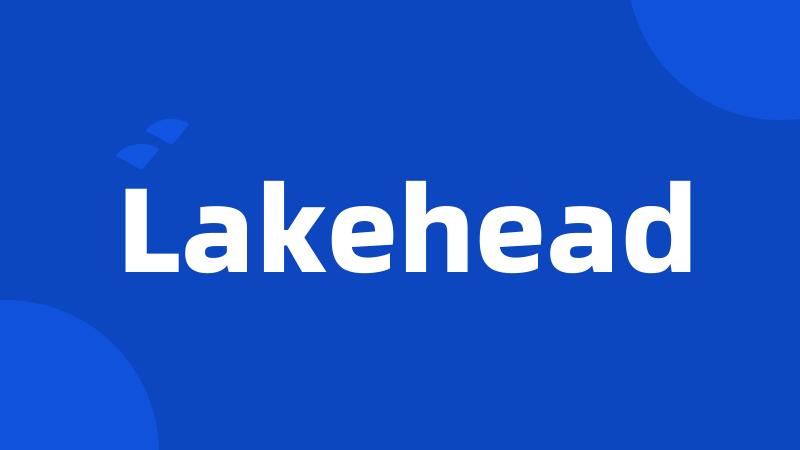 Lakehead