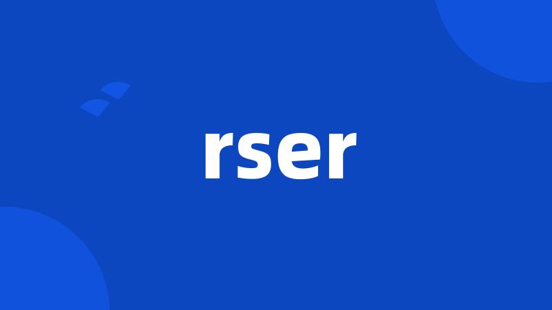 rser