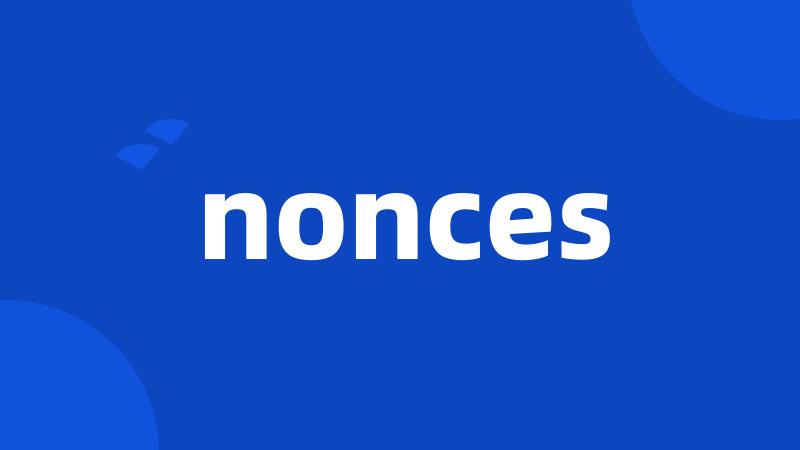 nonces