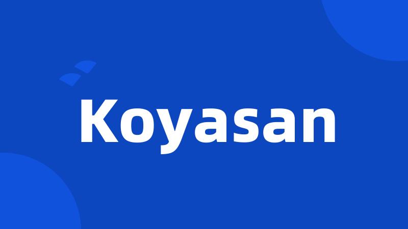 Koyasan